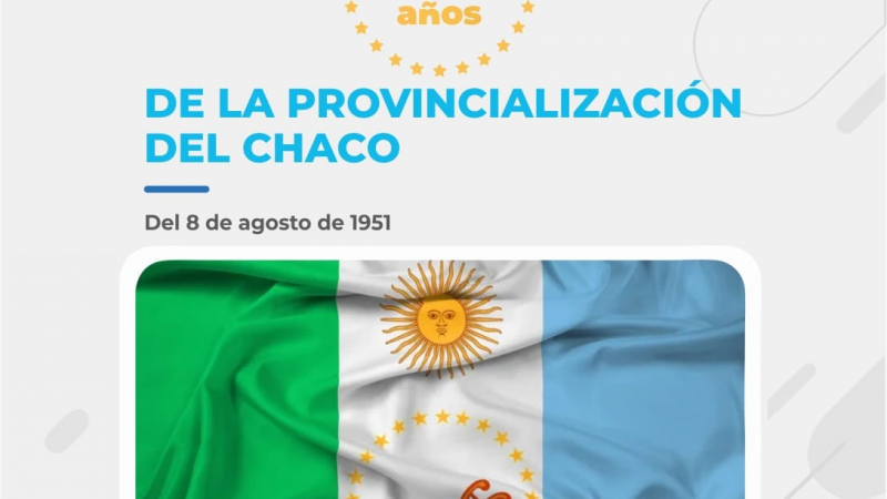 Chaco 71 años: Agenda de actos para este martes 9