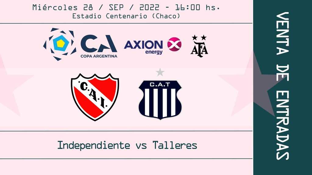Comienza la venta de entradas para ver Independiente – Talleres en el Centenario