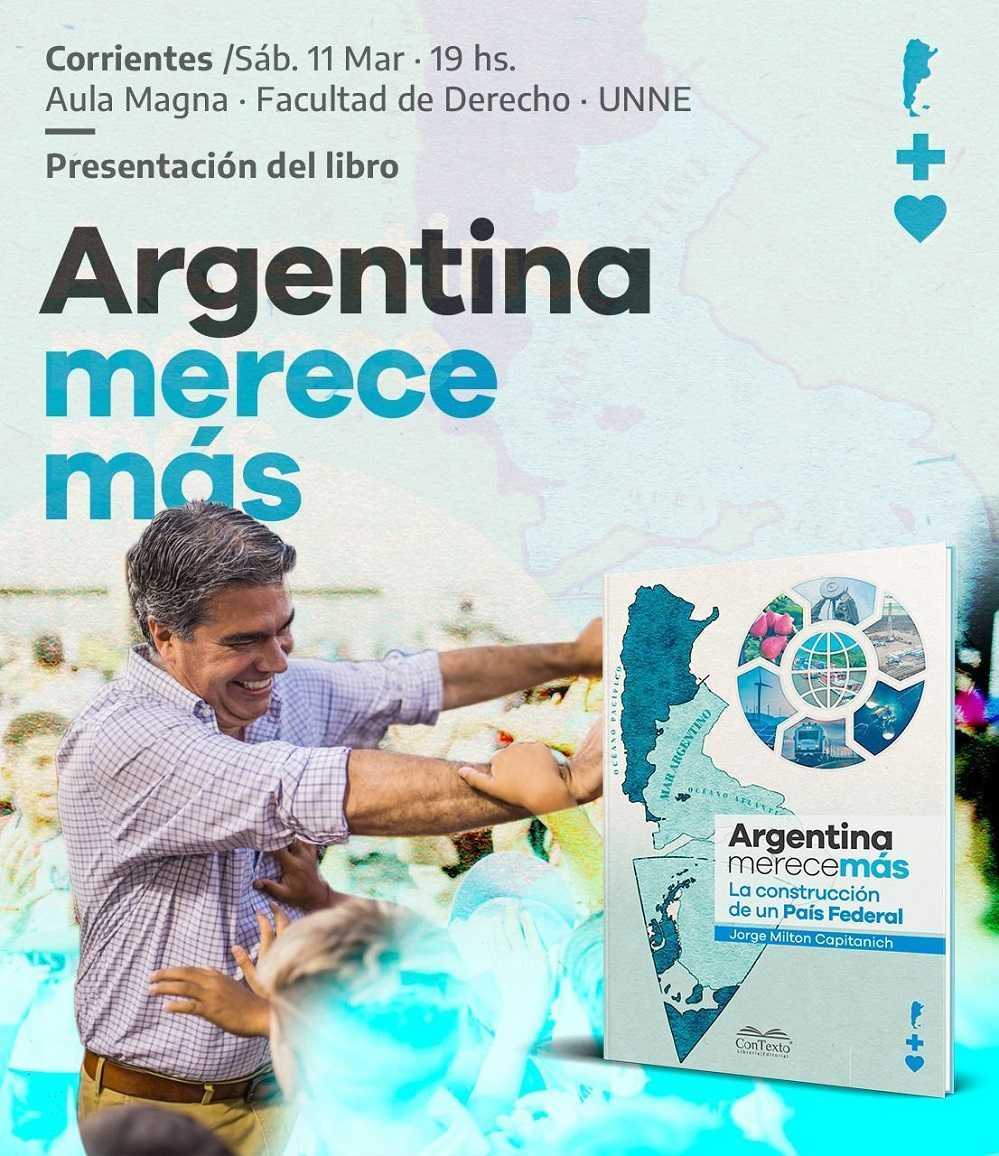 Capitanich presenta su nuevo libro: «Argentina Merece Más»