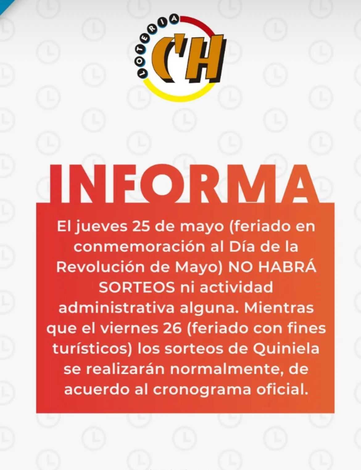 El próximo 25 no habrá sorteos por el feriado del Día de la Revolución de Mayo