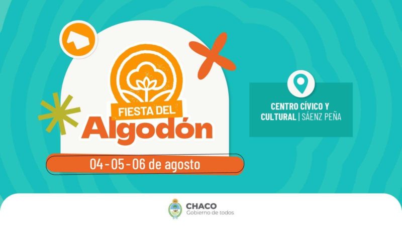 Con numerosas actividades y artistas, este viernes, con entrada gratis, inicia una nueva edición de la Fiesta Nacional del Algodón
