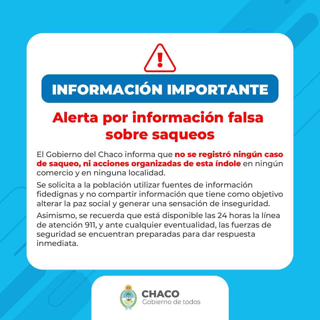 El gobierno provincial, informa que en Chaco no hubó ningun saqueo y advierten sobre noticias falsas
