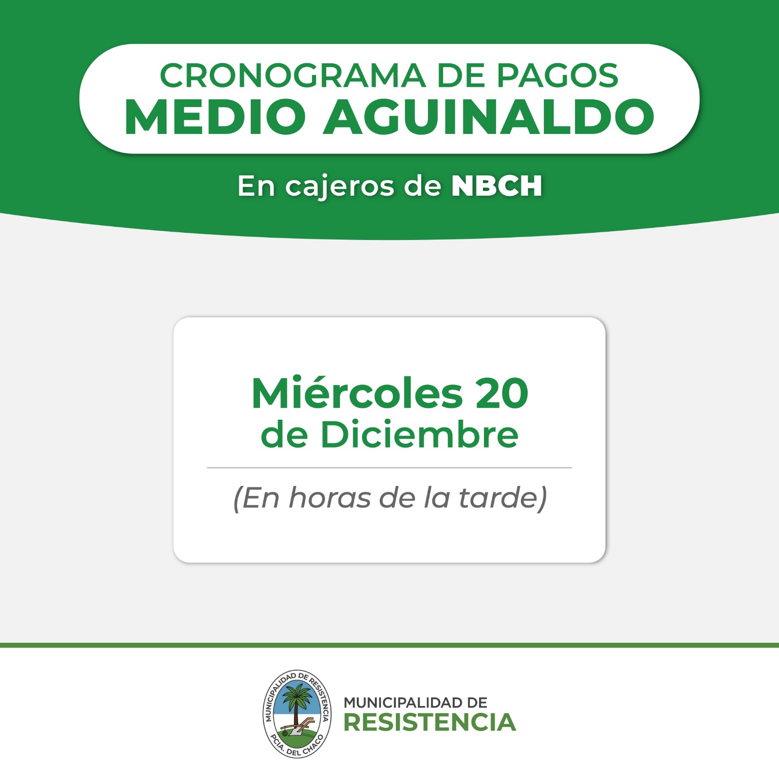 El Municipio de Resistencia comienza con el pago del aguinaldo