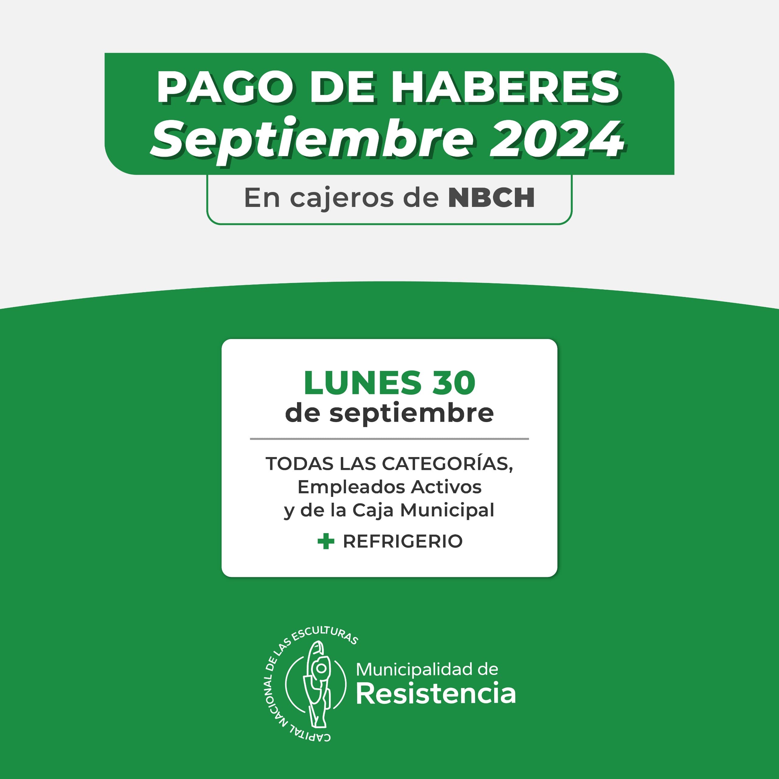 El próximo lunes 30, Resistencia pagará los sueldos al personal municipal