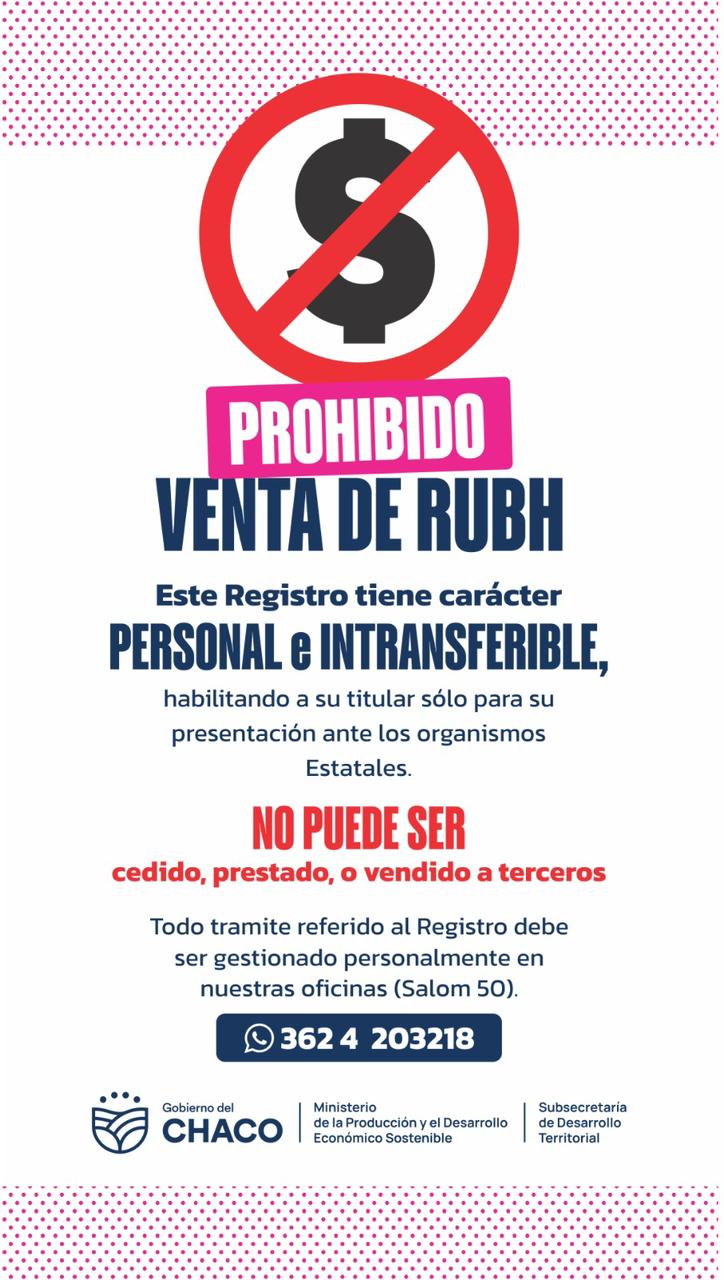 Ante el crecimiento de estafas y fraudes, el Gobierno advierte y reitera que está prohibida la venta y/o cesión del RUBH