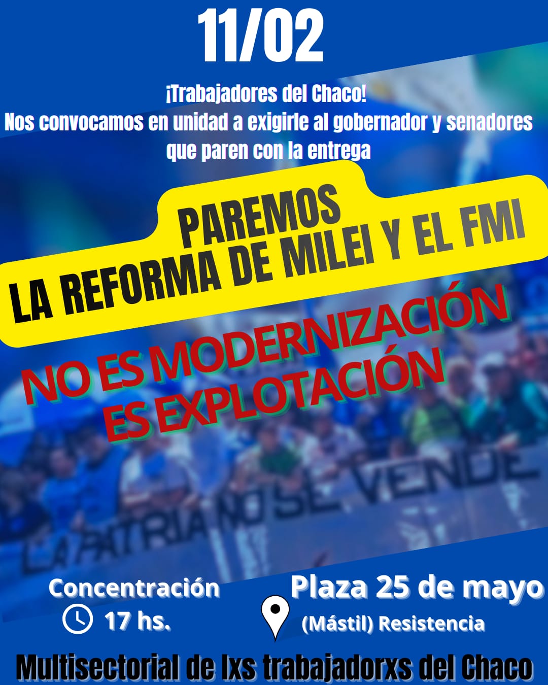 11F: TRABAJADORES SE MOVILIZAN EN RECHAZO A LA REFORMA LABORAL DE JAVIER MILEI