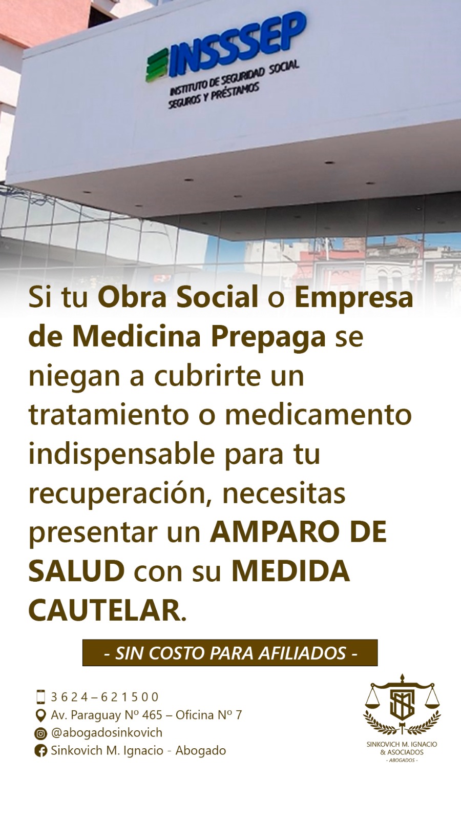 INSSSEP: Amparos de Salud SIN COSTO para los afiliados y demás obras sociales